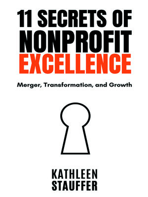cover image of 11 Secrets of Nonprofit Excellence